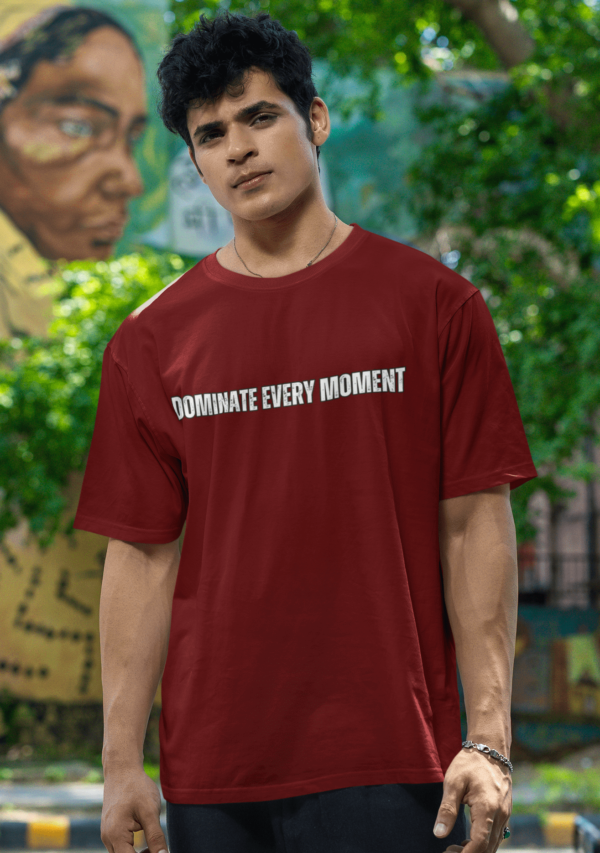 Dominate Every Moment Oversize T-Shirts - Image 3