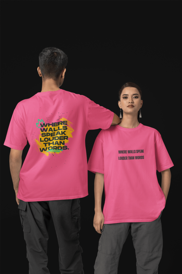 Walls Speaks Louder Than Words Oversize T-Shirt - Image 6